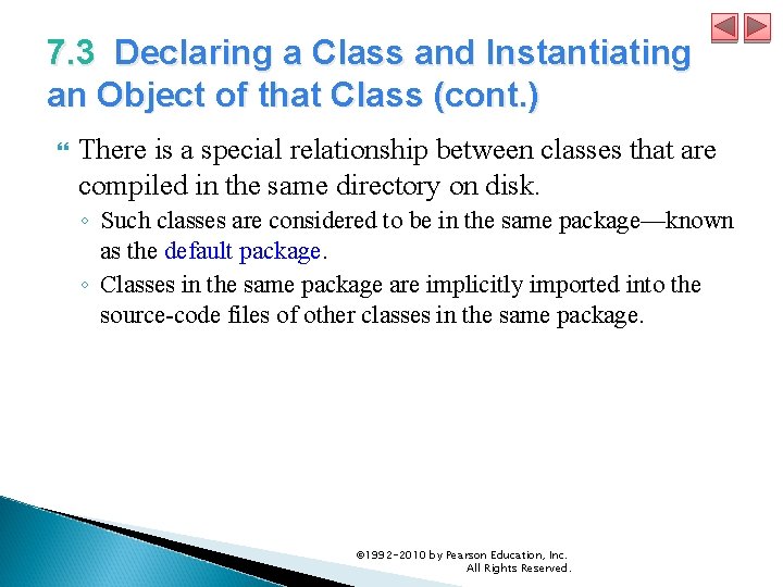 7. 3 Declaring a Class and Instantiating an Object of that Class (cont. )