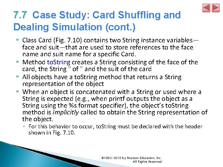 7. 7 Case Study: Card Shuffling and Dealing Simulation (cont. ) Class Card (Fig.
