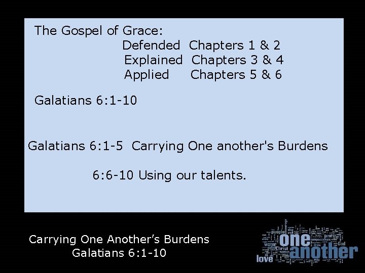 The Gospel of Grace: Defended Chapters 1 & 2 Explained Chapters 3 & 4