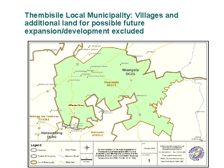 Thembisile Local Municipality: Villages and additional land for possible future expansion/development excluded 12 