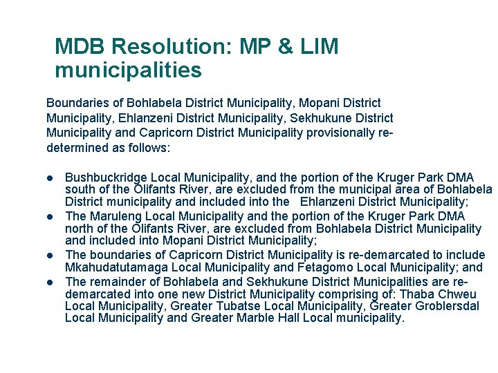 MDB Resolution: MP & LIM municipalities Boundaries of Bohlabela District Municipality, Mopani District Municipality,