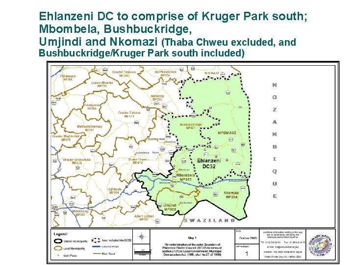 Ehlanzeni DC to comprise of Kruger Park south; Mbombela, Bushbuckridge, Umjindi and Nkomazi (Thaba