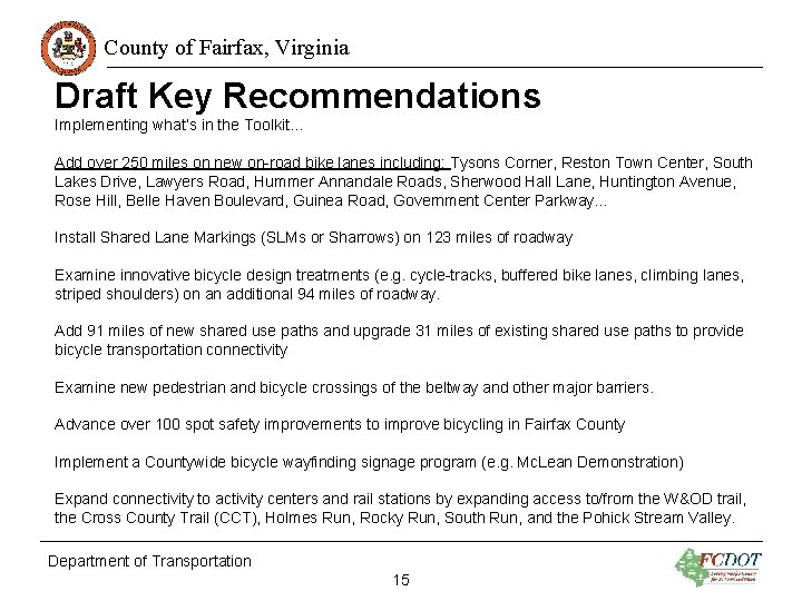 County of Fairfax, Virginia Draft Key Recommendations Implementing what’s in the Toolkit… Add over