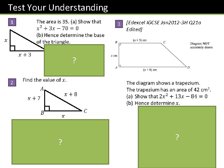Test Your Understanding 1 3 [Edexcel IGCSE Jan 2012 -3 H Q 21 a