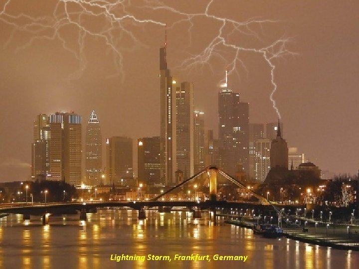 Lightning Storm, Frankfurt, Germany 