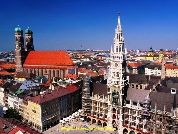 Munich Frauenkirche, Bavaria 