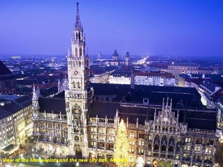 View of the Marienplatz and the new city hall, Munich 