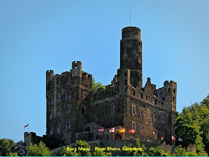 Burg Maus River Rhein, Germany 