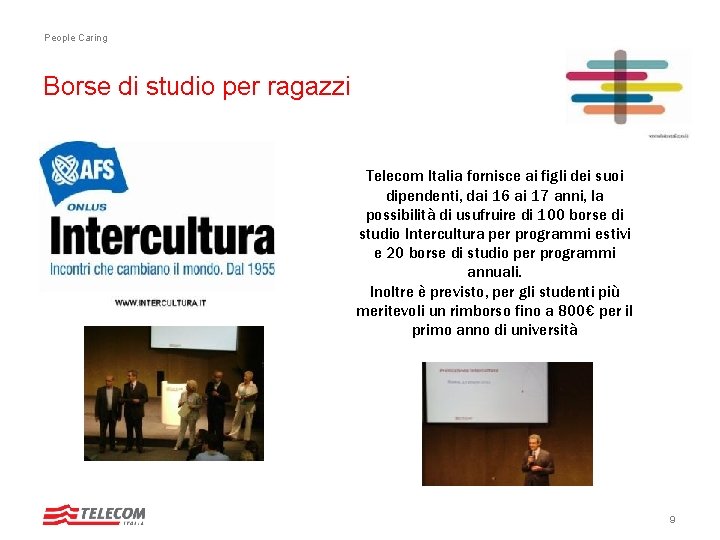 People Caring Borse di studio per ragazzi Telecom Italia fornisce ai figli dei suoi