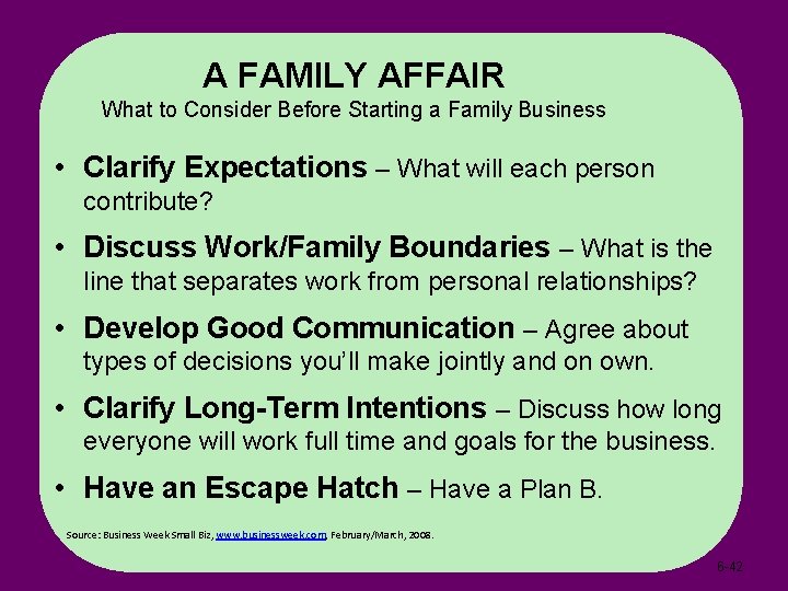 A FAMILY AFFAIR What to Consider Before Starting a Family Business • Clarify Expectations