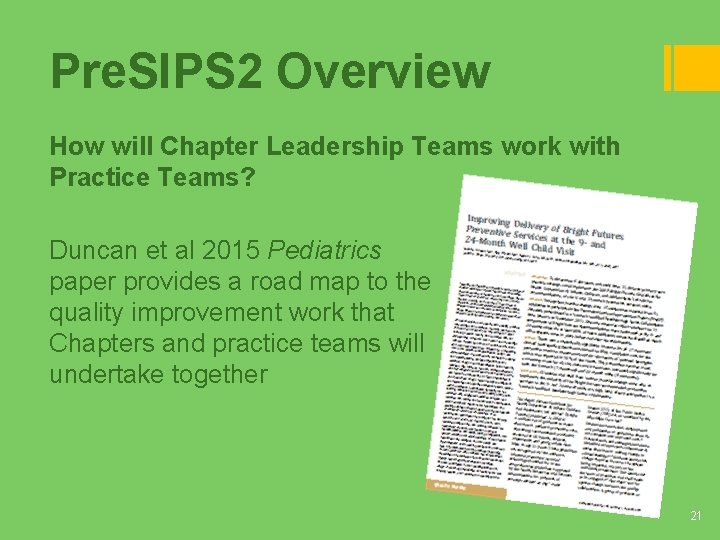 Pre. SIPS 2 Overview How will Chapter Leadership Teams work with Practice Teams? Duncan Pre. SIPS 2 Overview How will Chapter Leadership Teams work with Practice Teams? Duncan
