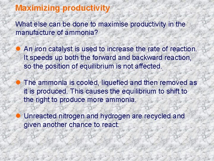 Maximizing productivity What else can be done to maximise productivity in the manufacture of