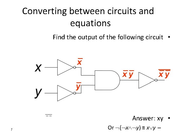 Converting between circuits and equations Find the output of the following circuit • x
