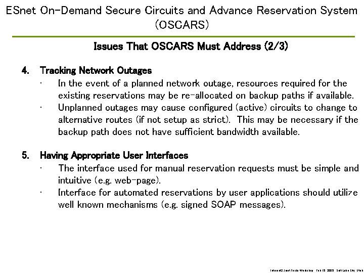 ESnet On-Demand Secure Circuits and Advance Reservation System (OSCARS) Issues That OSCARS Must Address