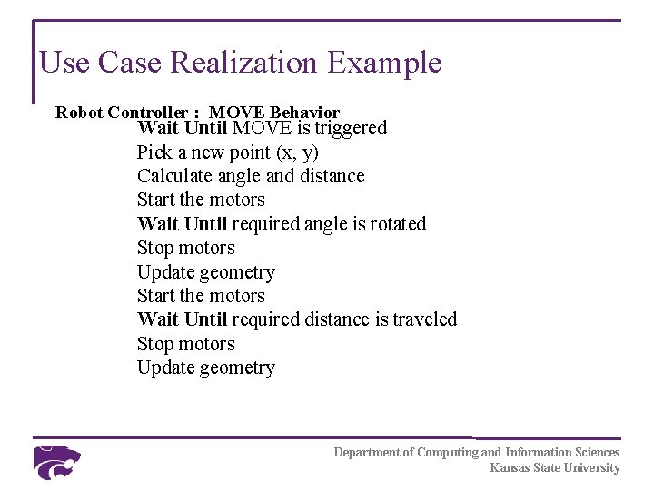 Use Case Realization Example Robot Controller : MOVE Behavior Wait Until MOVE is triggered