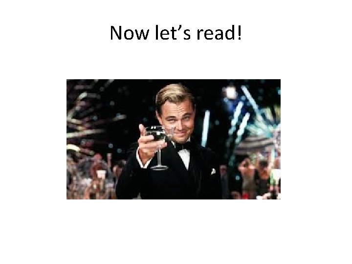 Now let’s read! 