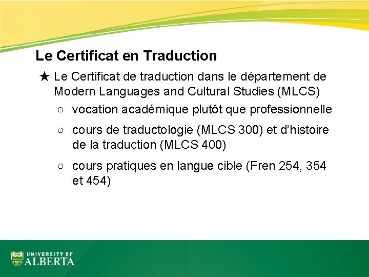 Le Certificat en Traduction ★ Le Certificat de traduction dans le département de Modern