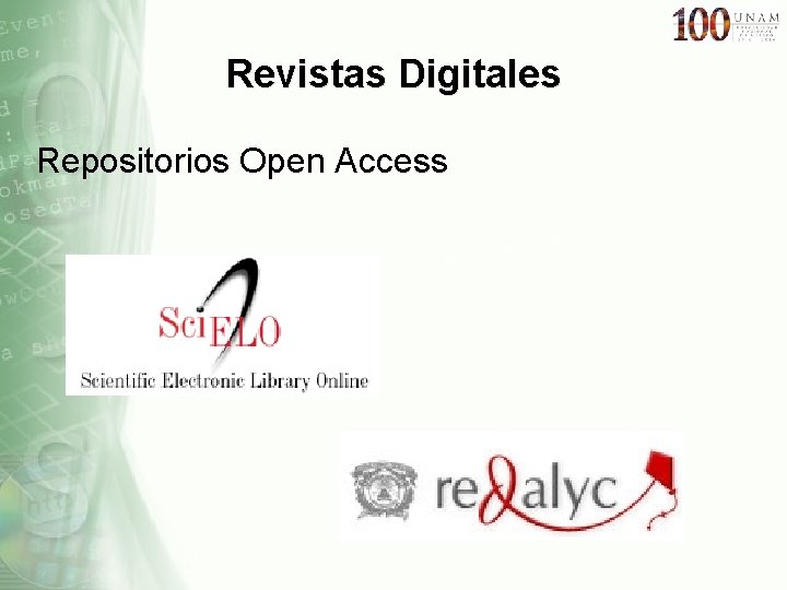 Revistas Digitales Repositorios Open Access 