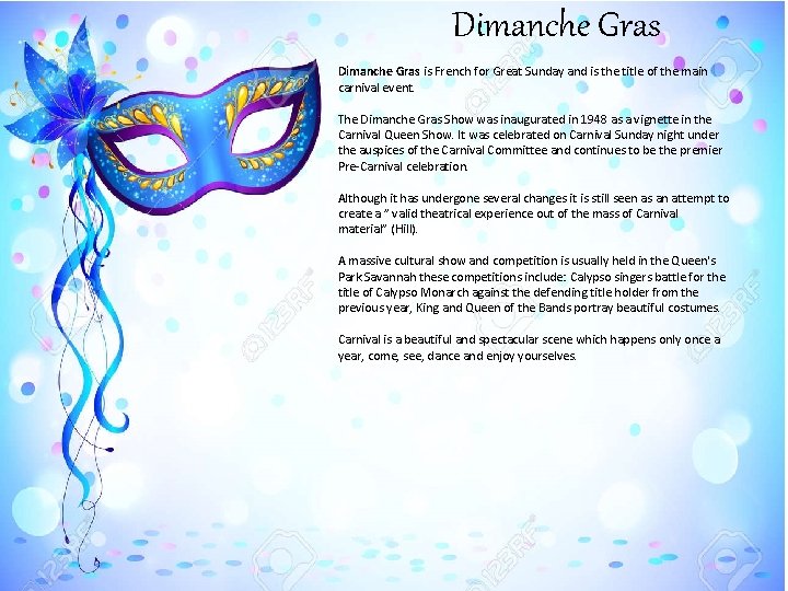 Dimanche Gras is French for Great Sunday and is the title of the main