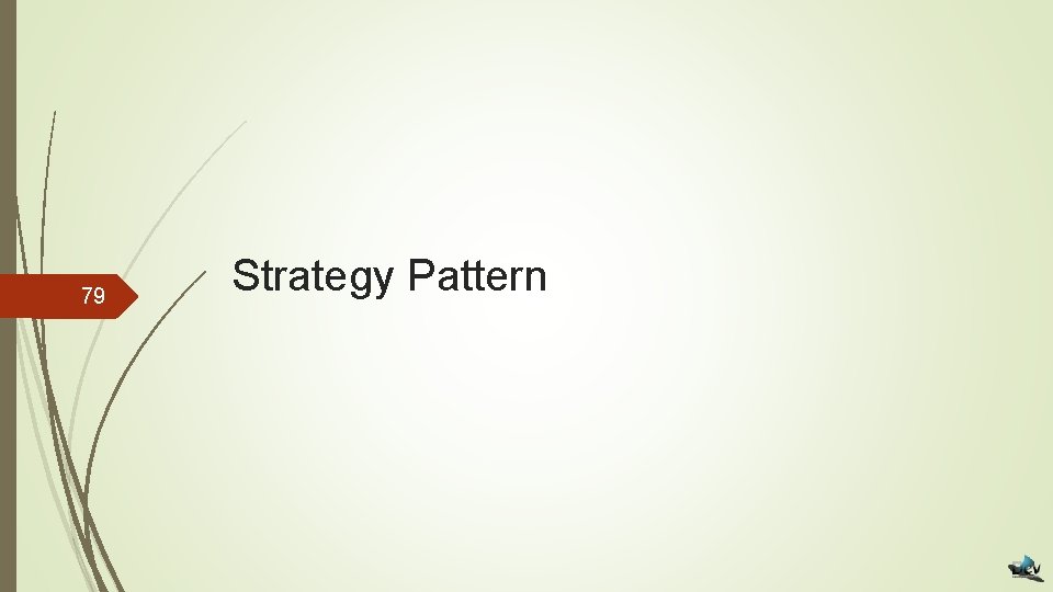 79 Strategy Pattern 