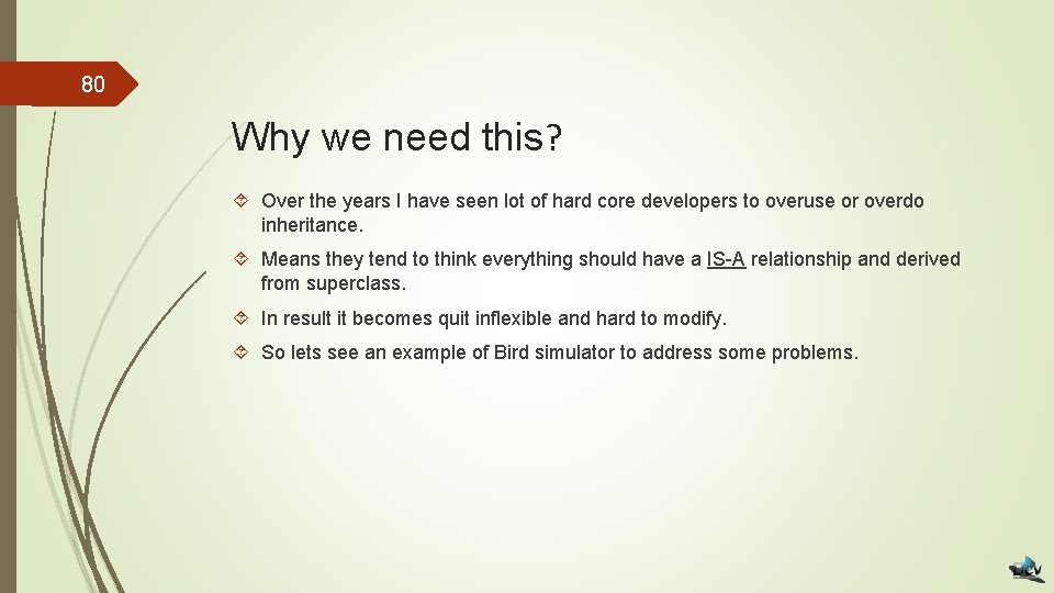 80 Why we need this? Over the years I have seen lot of hard