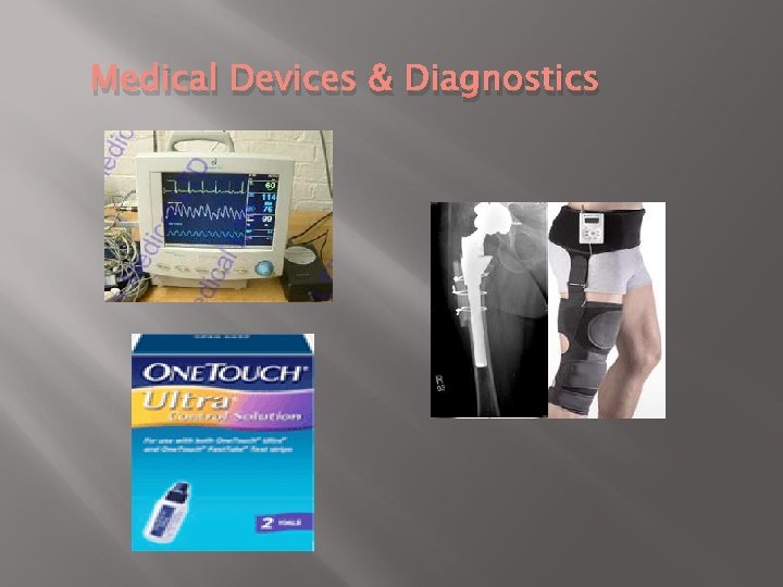 Medical Devices & Diagnostics 