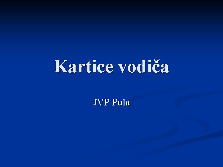 Kartice vodiča JVP Pula 