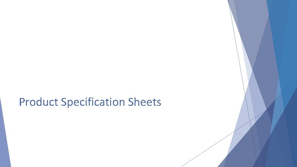 Product Specification Sheets 