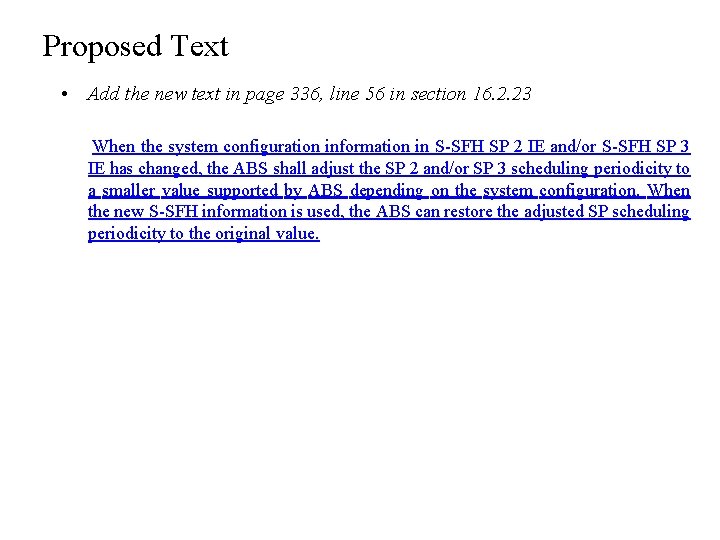 Proposed Text • Add the new text in page 336, line 56 in section