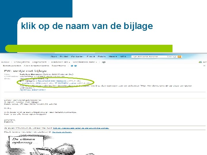 klik op de naam van de bijlage 