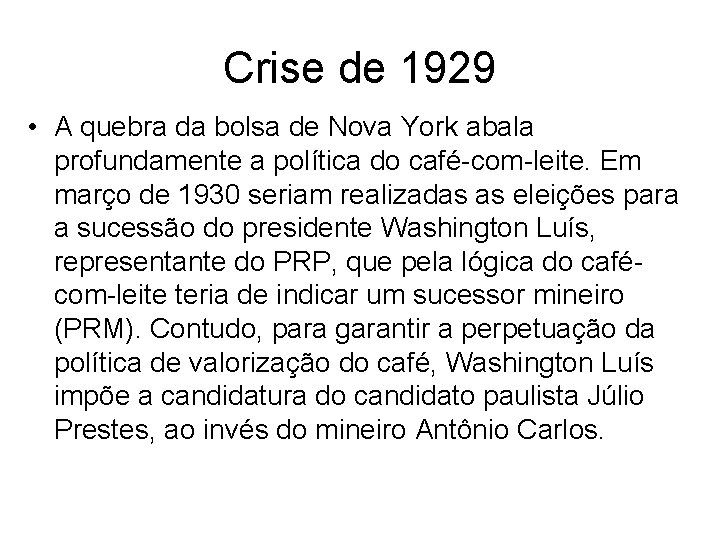Crise de 1929 • A quebra da bolsa de Nova York abala profundamente a