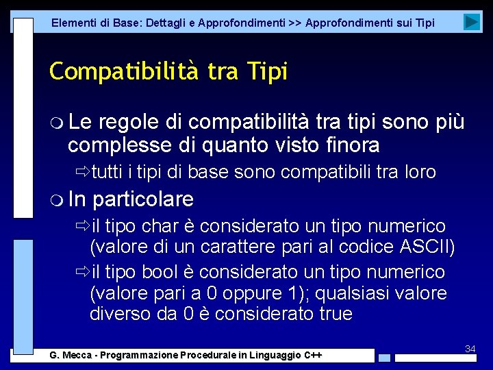 Elementi di Base: Dettagli e Approfondimenti >> Approfondimenti sui Tipi Compatibilità tra Tipi m