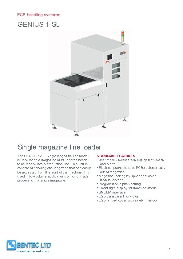 GENIUS 1 -SL Single magazine loader The GENIUS 1 -SL Single magazine loader is