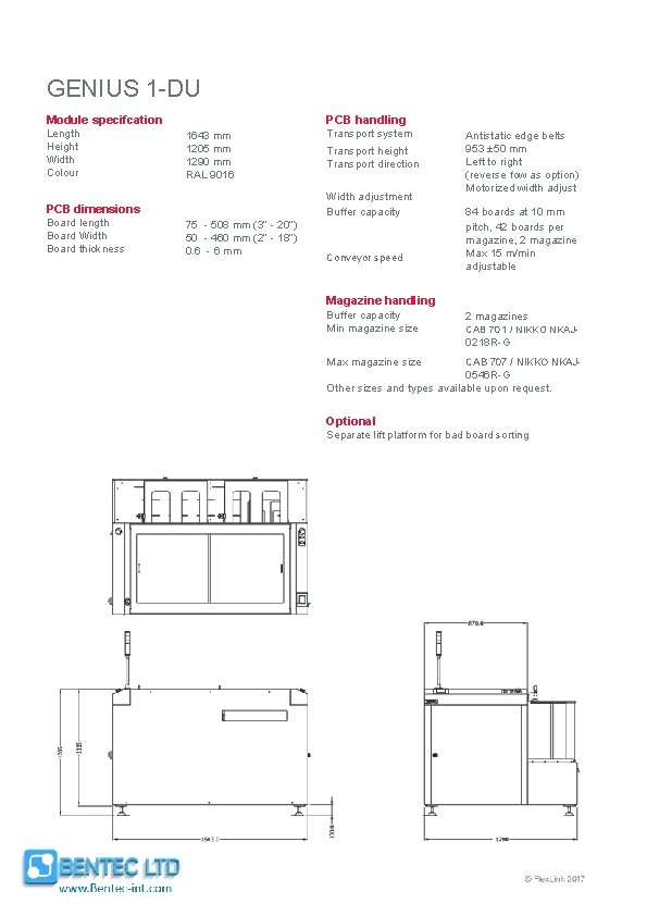 GENIUS 1 -DU PCB handling Module specifcation Length Height Width Colour 1643 mm 1205