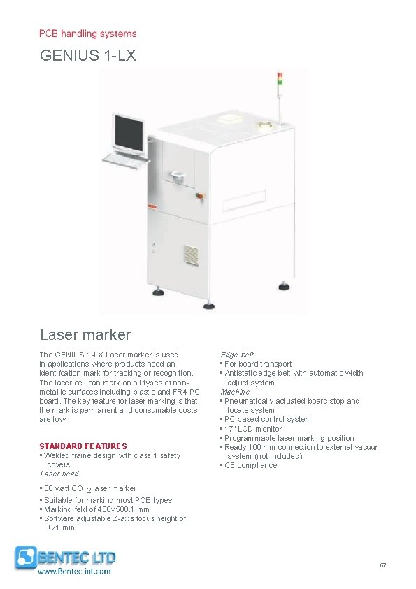 GENIUS 1 -LX Laser marker The GENIUS 1 -LX Laser marker is used in