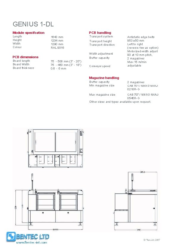 GENIUS 1 -DL PCB handling Module specifcation Length Height Width Colour 1643 mm 1204