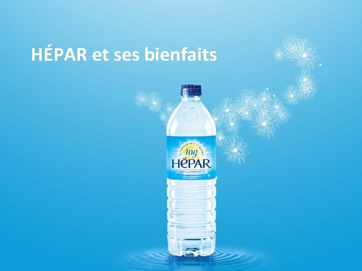 HÉPAR et ses bienfaits 