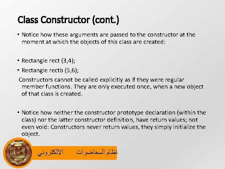 Class Constructor (cont. ) • Notice how these arguments are passed to the constructor