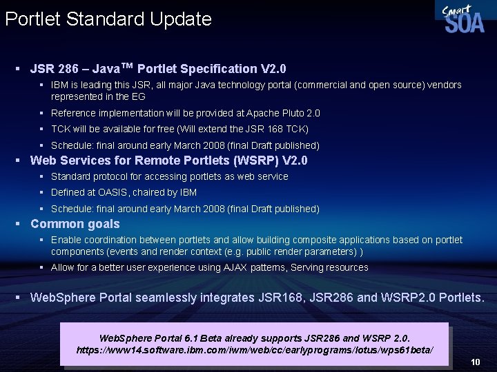 Portlet Standard Update § JSR 286 – Java™ Portlet Specification V 2. 0 §