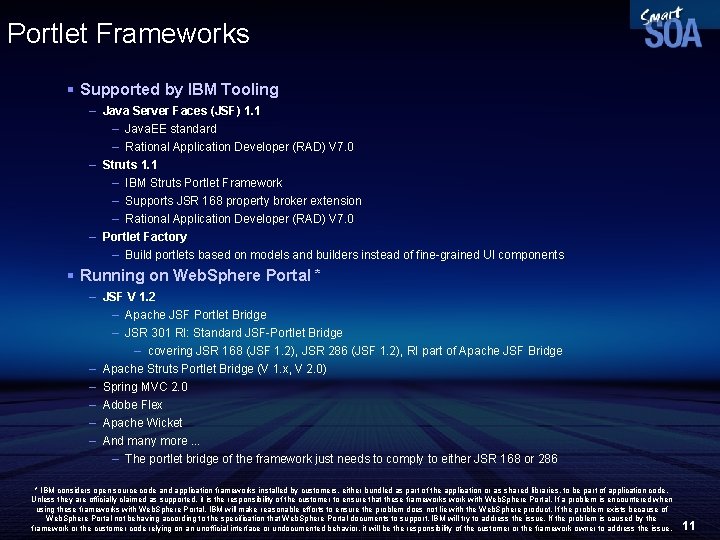 Portlet Frameworks § Supported by IBM Tooling – Java Server Faces (JSF) 1. 1