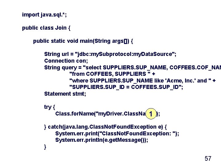 import java. sql. *; public class Join { public static void main(String args[]) {