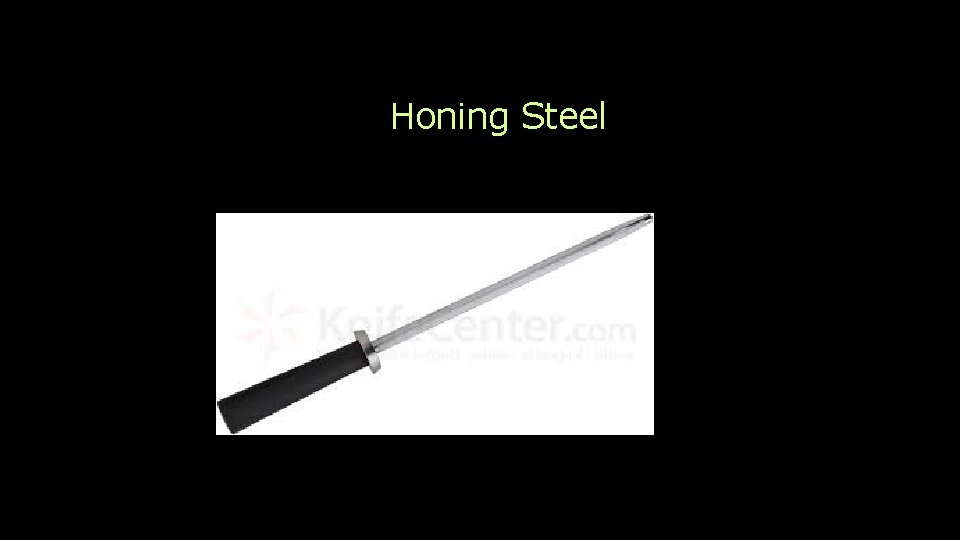 Honing Steel 