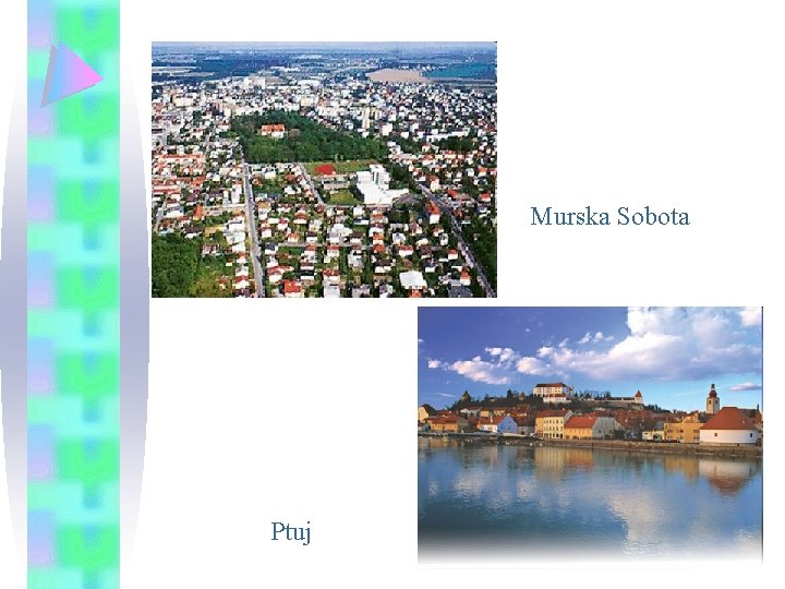 Murska Sobota Ptuj 