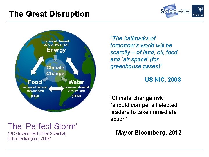 The Great Disruption s “The hallmarks of tomorrow’s world will be scarcity – of