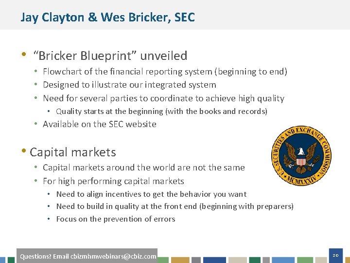 Jay Clayton & Wes Bricker, SEC • “Bricker Blueprint” unveiled • Flowchart of the