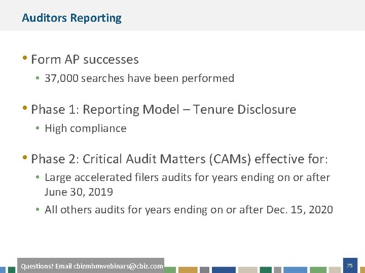 Auditors Reporting • Form AP successes • 37, 000 searches have been performed •