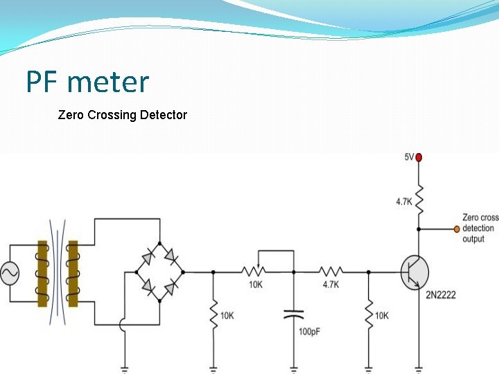 PF meter Zero Crossing Detector 