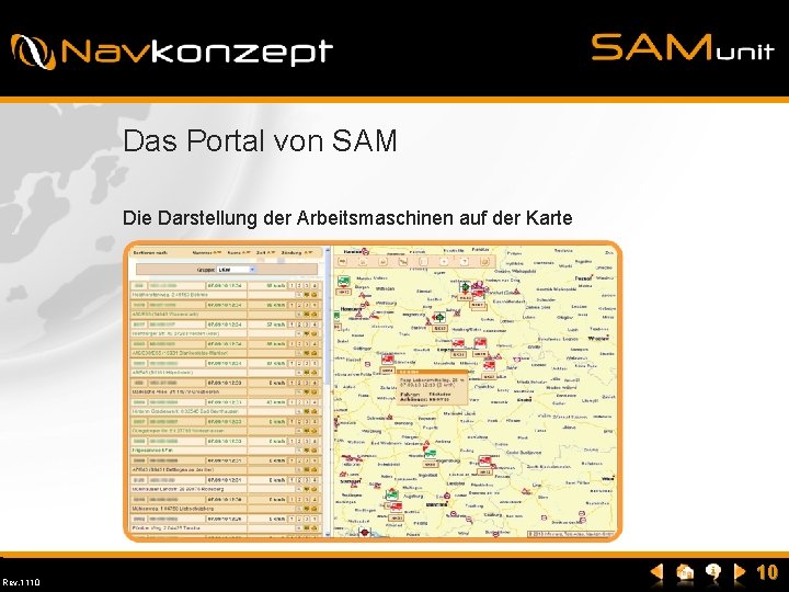 Das Portal von SAM Die Darstellung der Arbeitsmaschinen auf der Karte Rev. 1110 10