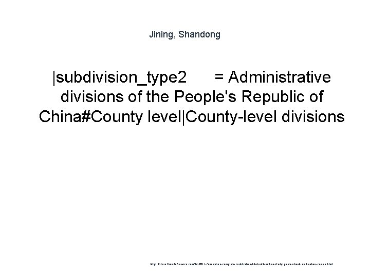 Jining, Shandong |subdivision_type 2 = Administrative divisions of the People's Republic of China#County level|County-level