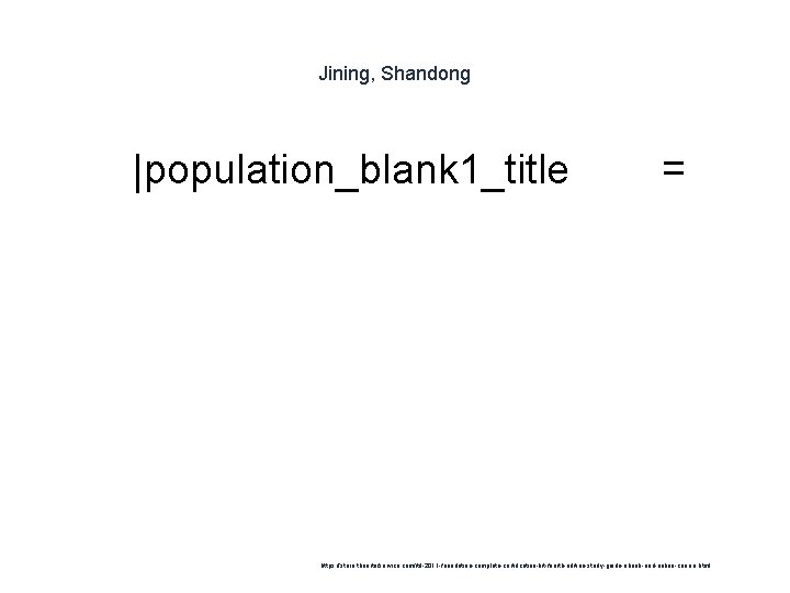 Jining, Shandong 1 |population_blank 1_title = https: //store. theartofservice. com/itil-2011 -foundation-complete-certification-kit-fourth-edition-study-guide-ebook-and-online-course. html 